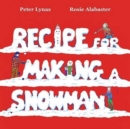 Recipe for Making a Snowman - Book