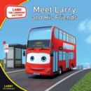 Meet Larry and His Friends - Book