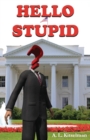Hello Stupid - Book