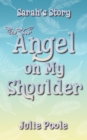 Angel on My Shoulder: Sarah's Story : 1 - Book