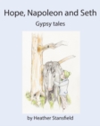 Hope, Napoleon & Seth - Book