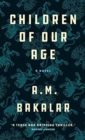 Children of Our Age - Book