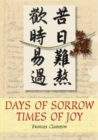 Days of Sorrow, Times of Joy - Book