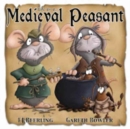 Medieval Peasant : Life as A - Book