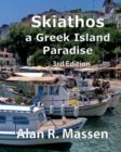 Skiathos a Greek Island Paradise - Book