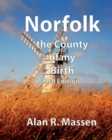 Norfolk the County of my Birth - Book