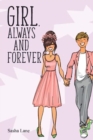 Girl, Always and Forever : A heart warming journey for romance lovers! - Book