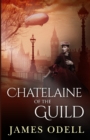 Chatelaine of the Guild - Book