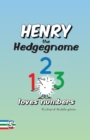 Henry the Hedgegnome loves numbers - Book