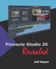 Pinnacle Studio 26 Revealed - Book