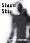 Slave Skin - Book