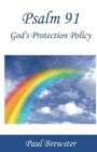 Psalm 91 : God's Protection Policy - Book
