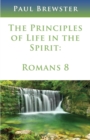 The Principles of Life in the Spirit - Book