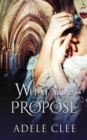 What You Propose - Book