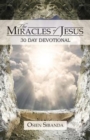 The Miracles of Jesus : 30 Day Devotional - Book