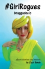 #GirlRogues : Braggadocio - eBook
