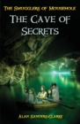 The Smugglers of Mousehole : Book 2: The Cave of Secrets 2 - Book