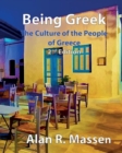 Being Greek - The Culture of the People of Greece - Book