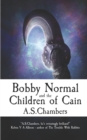 Bobby Normal and the Children of Cain - Book