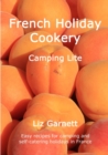 French Holiday Cookery - Camping Lite - Book