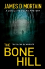 The Bone Hill : An utterly absorbing crime thriller full of stunning twists - Book