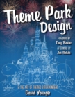 Theme Park Design & The Art of Themed Entertainment - Book