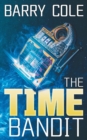 The Time Bandit - Book