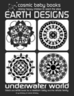 Earth Designs: Underwater World : Black and White Book for a Newborn Baby and the Whole Family - Book