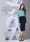 Inspired Knits : 12 HAND KNIT DESIGNS INFLUENCED BY ARCHITECTURAL DETAILS AND SHAPES - Book