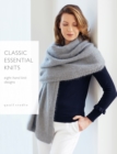 Classic Essential Knits : 8 hand knit designs by Quail Studio - Book