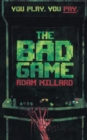 The Bad Game - Book