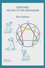 SUBTYPES : THE KEY TO THE ENNEAGRAM - eBook