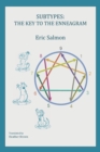 Subtypes : The Key to the Enneagram - Book