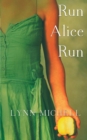 Run, Alice, Run - Book