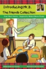 Introducing Mr. B. : The Friends Collection - Book