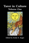 Tarot in Culture Volume One - Book
