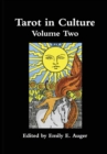 Tarot in Culture Volume Two - Book