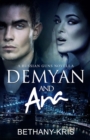 Demyan & Ana : A Russian Guns Novella - Book