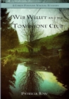 Wib Willett and the Tombstone Club - Book