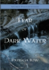 Fear of Dark Water - Book