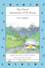The Travel Adventures of PJ Mouse : In Canada - Book