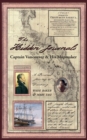The Hidden Journals : Captain Vancouver & His Mapmaker - Book