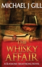 The Whisky Affair : Raymond Armstrong Novel - Book