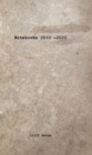 Notebooks : 2010 - 2020 - eBook