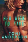 Her Risk To Take : A Western Romantic Suspense Christmas Novella - Book