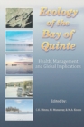 Ecology of the Bay of Quinte : Health, Management and Global Implications - eBook