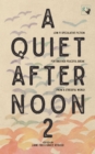 A Quiet Afternoon 2 : Another Peaceful Break from a Stressful World - eBook
