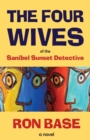 The Four Wives of the Sanibel Sunset Detective - Book