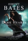 Dark Hearts : Four terrifying short novels of suspense - Book