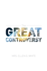 The Great Controversy 1888 Edition - Book